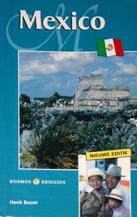 Mexico - reisgids Kosmos (zesde druk), Overige merken, Europa, Ophalen of Verzenden, Zo goed als nieuw