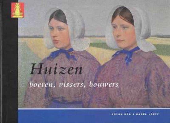 HUIZEN Boeren, vissers, bouwers, Ophalen of Verzenden, 19e eeuw, Nieuw