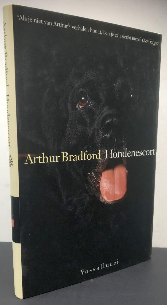 Bradford, Arthur - Hondenescort (2001) GRATIS!!!, Ophalen of Verzenden, Nieuw