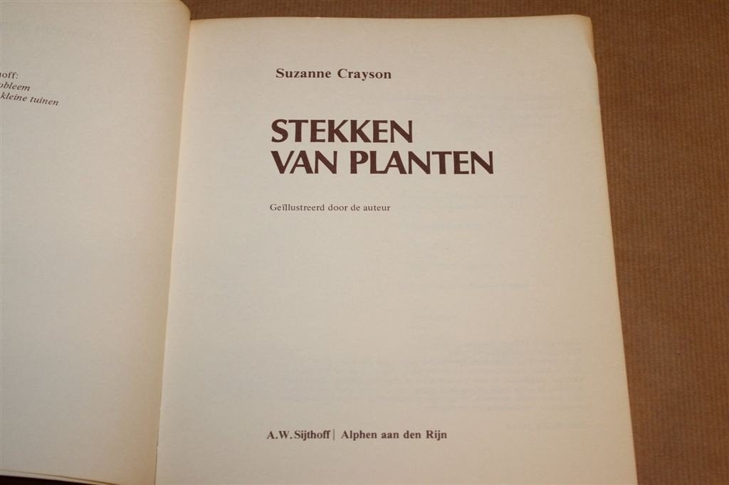 Stekken van Planten — Vermeerderen Kamerplanten 1978, Ophalen of Verzenden, Gelezen, Tuinieren en Tuinplanten