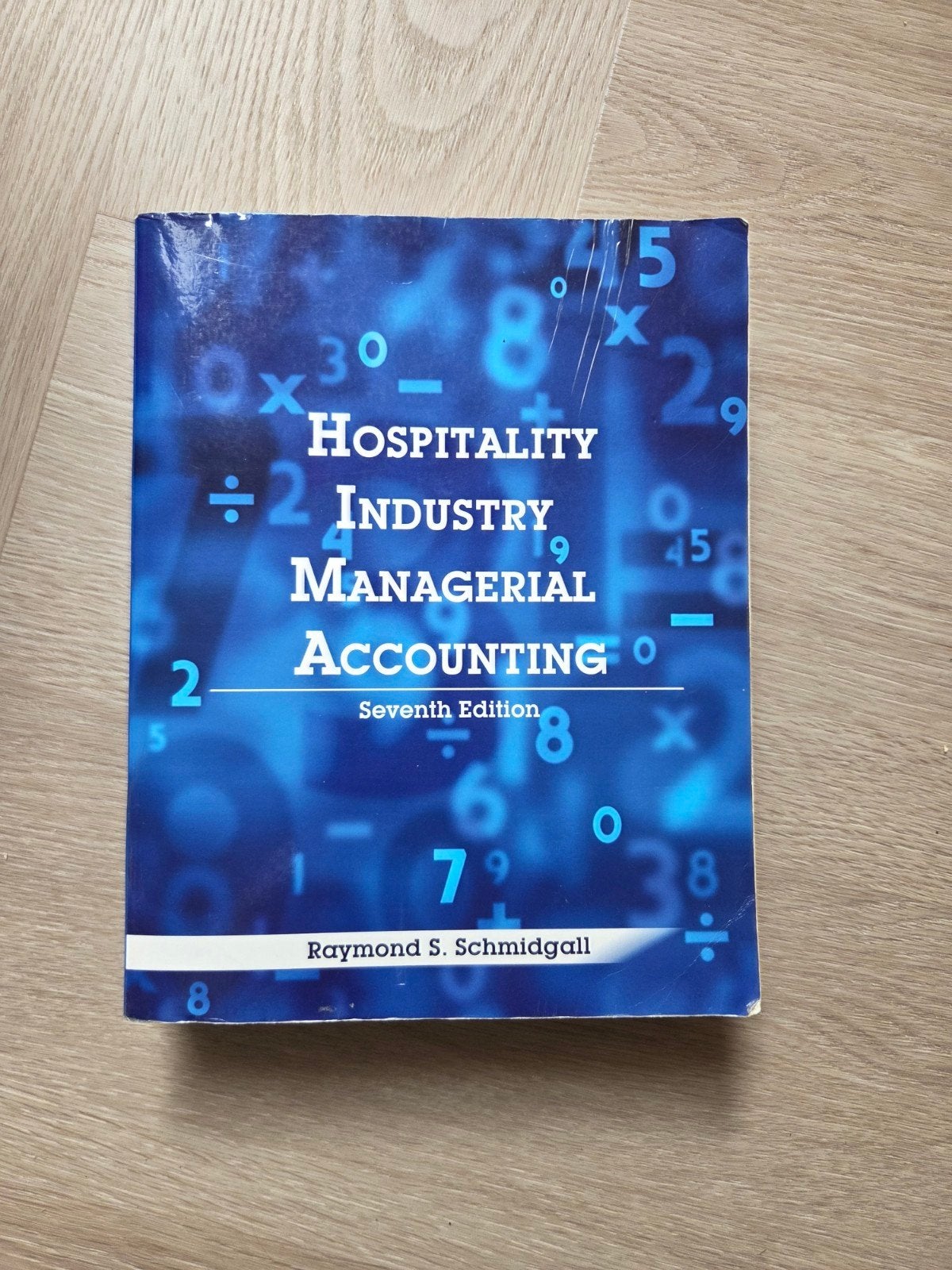 Hospitality Industry Managerial Accounting - 7e, Ophalen of Verzenden, Zo goed als nieuw, Accountancy en Administratie, Raymond S. Schmidgall