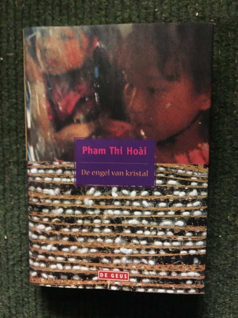 De Engel van Kristal ; door Pham Thi Hoai #Vietnam, Wereld overig, Nieuw, Ophalen of Verzenden, Pham Thi Hoai