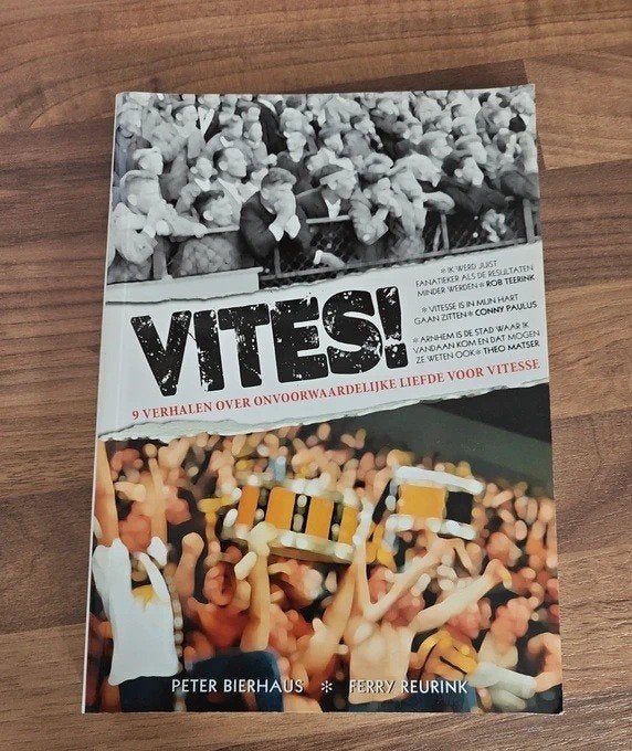 Vitesse! 9 verhalen over onvoorwaardelijke liefde, Boeken, Peter Bierhaus en Ferry Reurink, Ophalen of Verzenden, Zo goed als nieuw