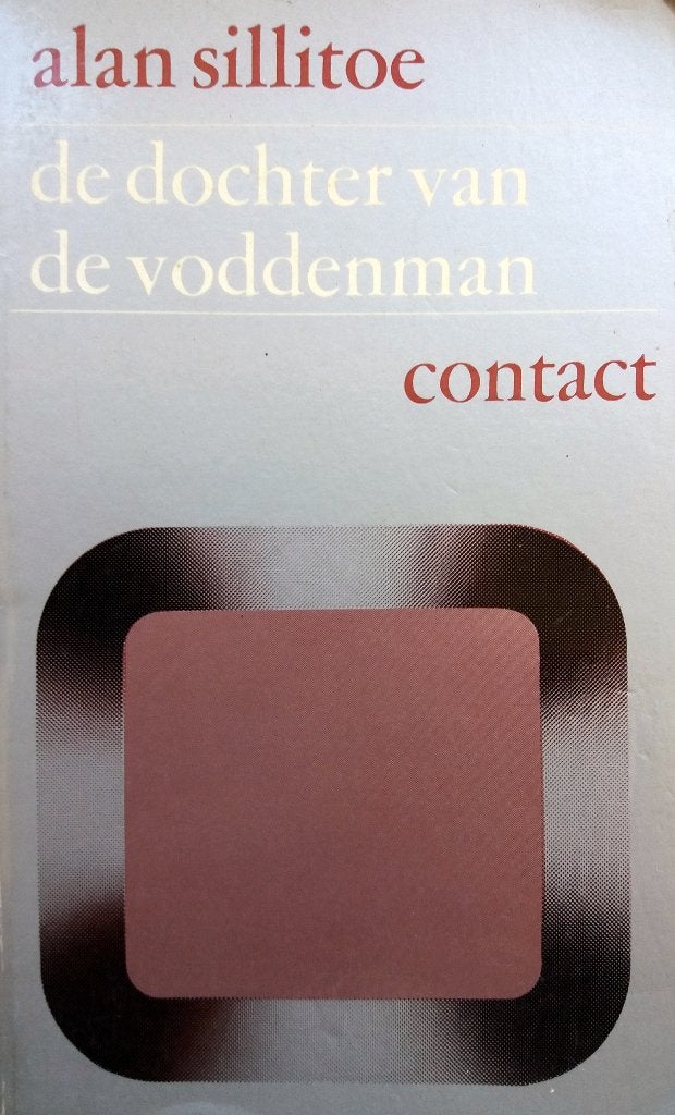 Alan Sillitoe - De dochter van de voddenman (Ex.2), Gelezen, Europa overig, Ophalen of Verzenden, Alan Sillitoe
