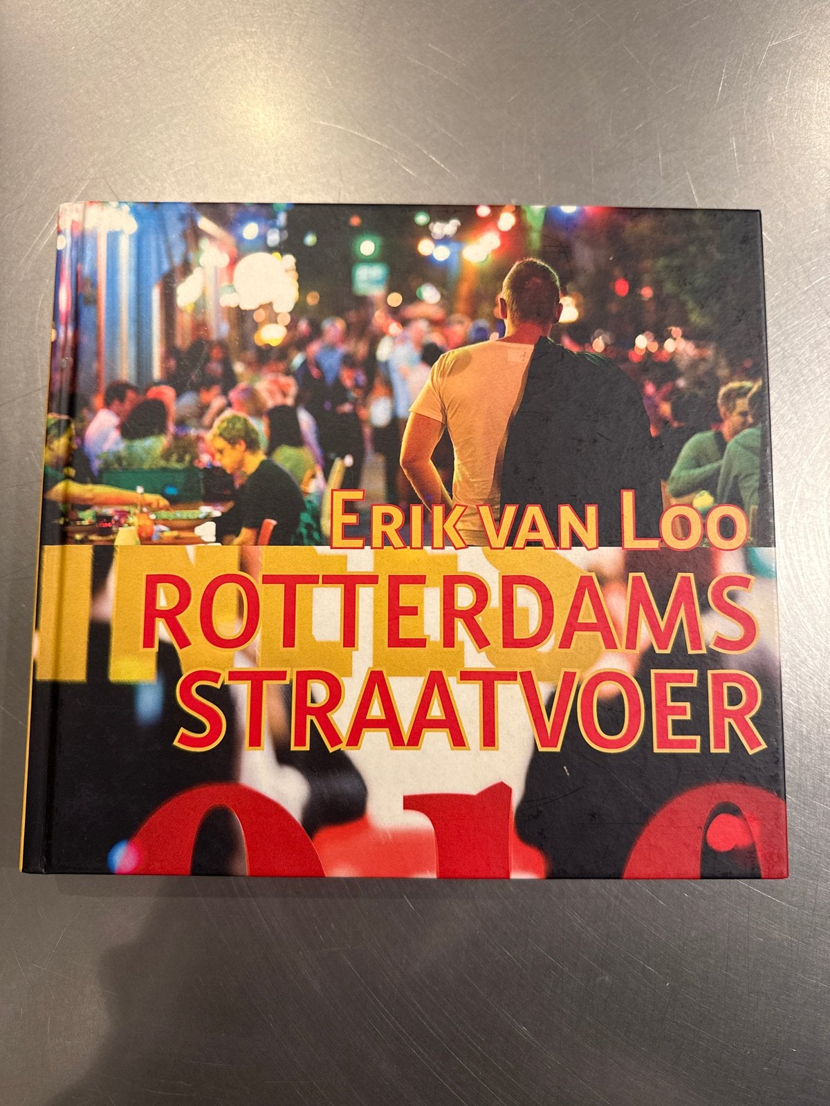 Erik van Loo: Rotterdamse Straatvoer Receptenboek, Ophalen of Verzenden, Gelezen, Nederland en België, Hoofdgerechten