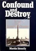 Confound and destroy door m streetly, Tweede Wereldoorlog, M streetly, Ophalen of Verzenden, Zo goed als nieuw