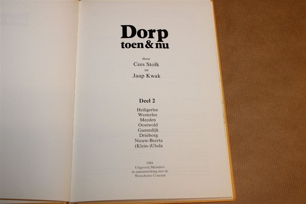Dorp Toen & Nu Deel 2 — Heiligerlee En Omstreken [1988], Boeken, Ophalen of Verzenden, Gelezen