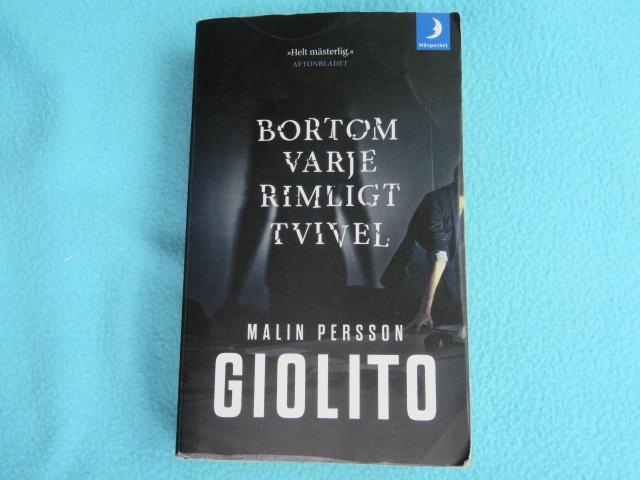 Zweeds: Bortom varje rimligt tvivel - Malin Persson Giolito, Boeken, Ophalen of Verzenden, Zo goed als nieuw, Malin Persson Giolito