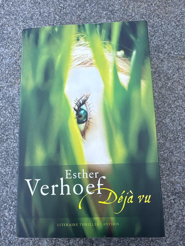 Esther Verhoef - Déjà vu (Literaire thriller), Ophalen of Verzenden, Gelezen, Nederland