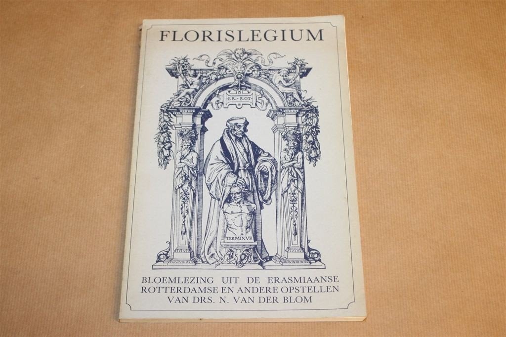 Florislegium — Bloemlezing Erasmiaans Gymnasium Rotterdam, Ophalen of Verzenden, Gelezen