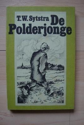 DE POLDERJONGE door TW Sytsma friestalig, Ophalen of Verzenden, Gelezen