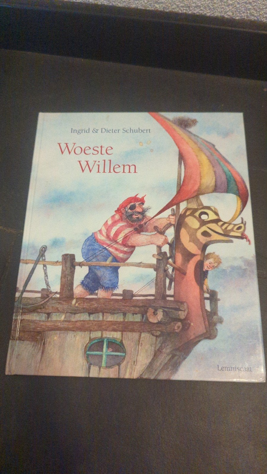 Woeste Willem - Ingrid & Dieter Schubert (Lemniscaat), Ophalen of Verzenden, Gelezen, Ingrid & Dieter Schubert, 3 tot 4 jaar