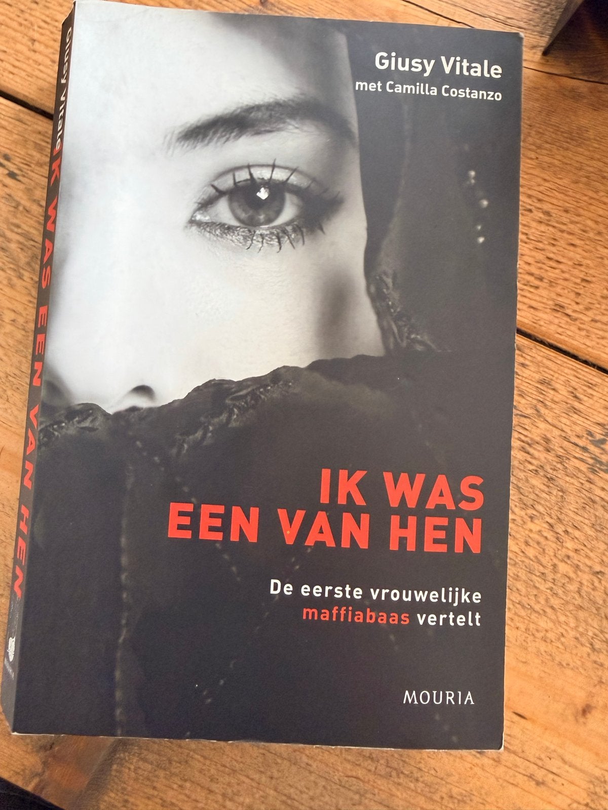 Ik was een van hen - True Crime Boek, Ophalen of Verzenden, Zo goed als nieuw, Overige
