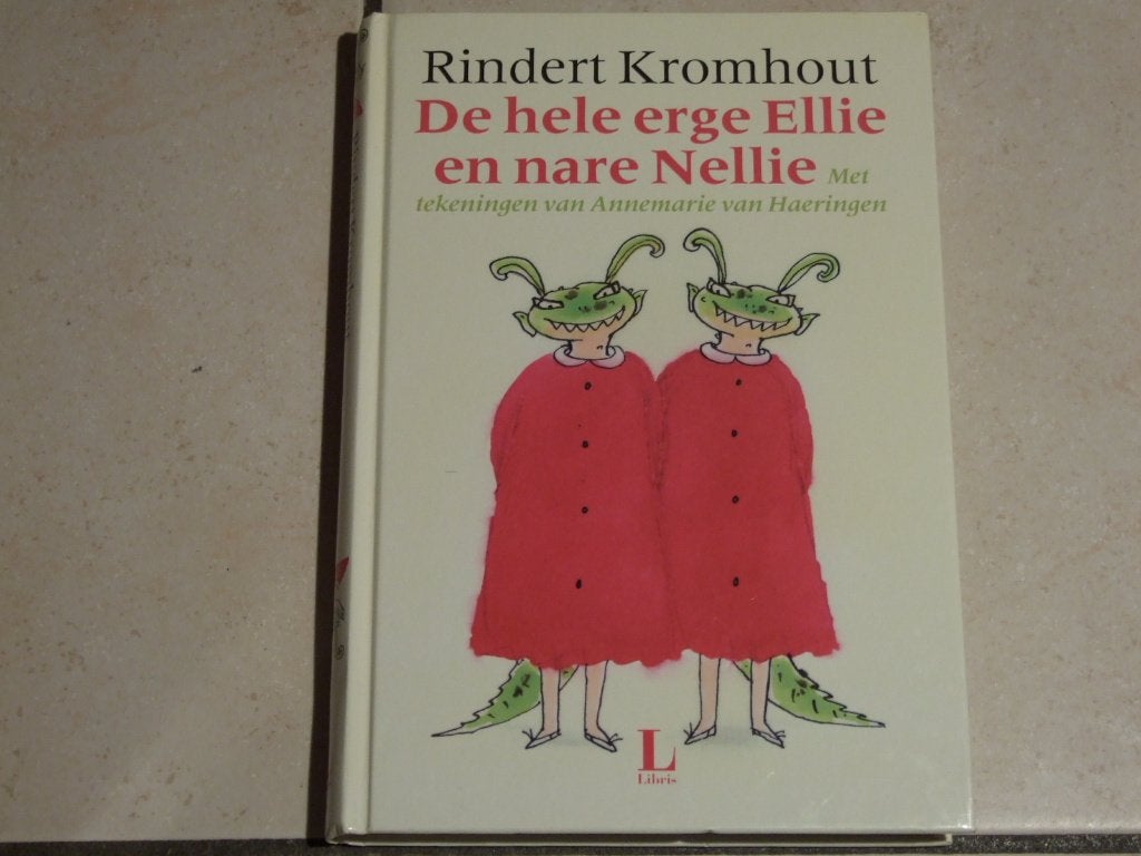 De hele erge Ellie en nare Nellie / Rindert Kromhout AVI 4, Boeken, Ophalen of Verzenden, Zo goed als nieuw, Fictie algemeen