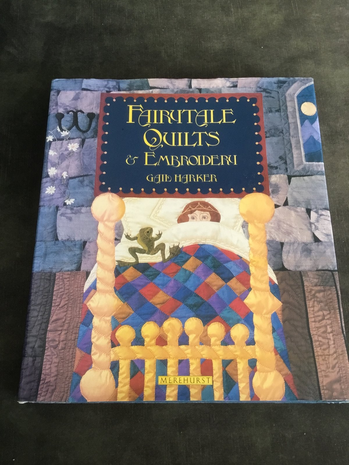 Fairytale Quilts & Embroidery - Gail Harker, Boeken, Ophalen of Verzenden, Zo goed als nieuw, Borduren en Naaien