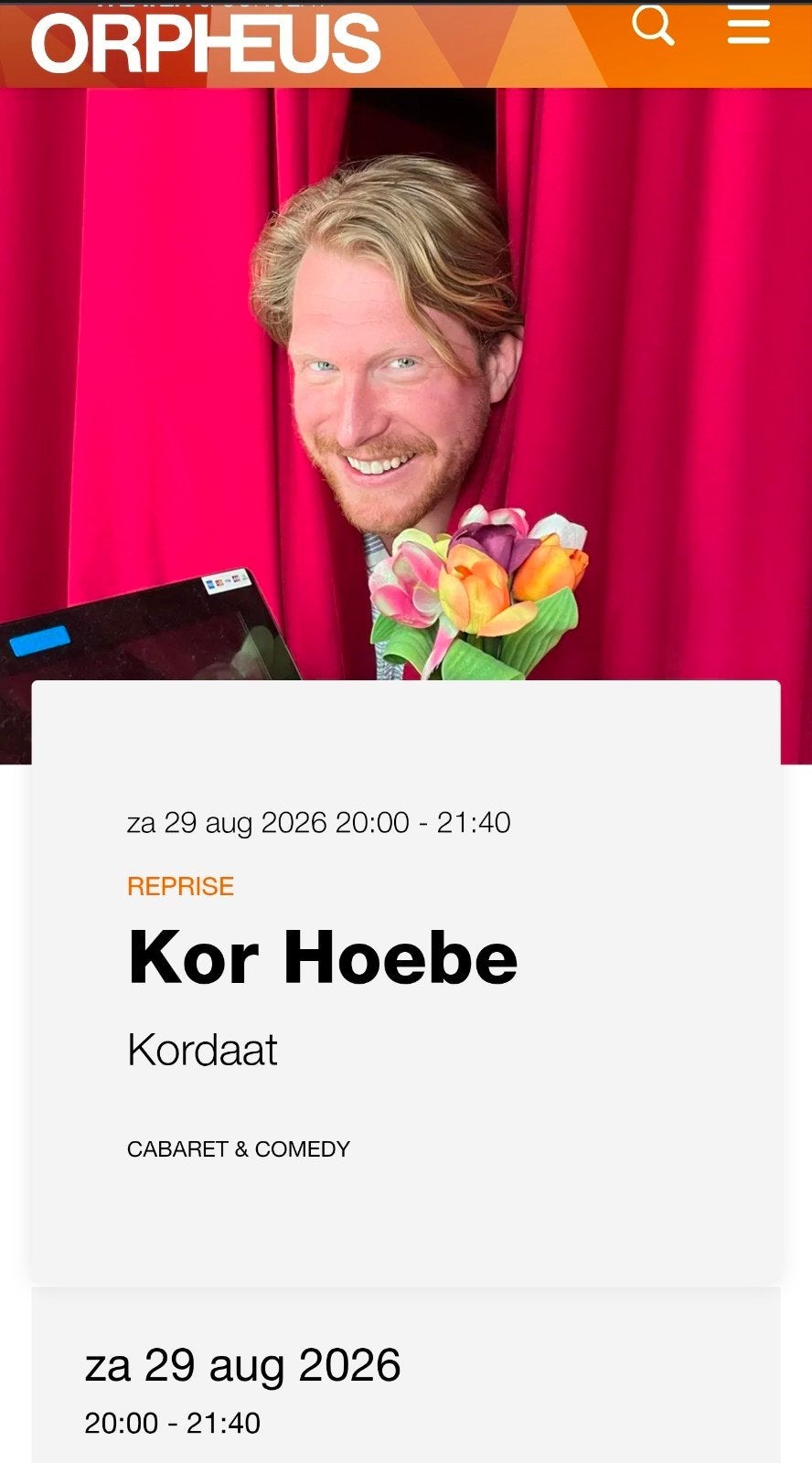 2 kaarten Kor Hoebe Apeldoorn, Tickets en Kaartjes, Twee personen, Augustus