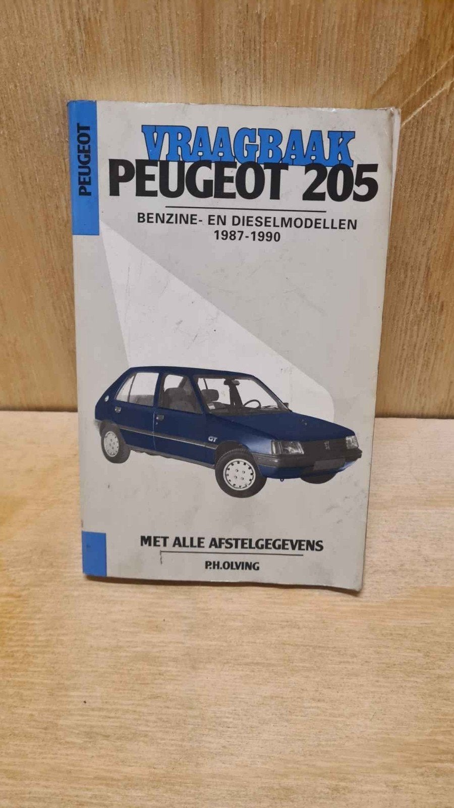 Vraagbaak Peugeot 205 Benzine- en Dieselmodellen 1987-1990, Boeken, Ophalen of Verzenden, Gelezen, Peugeot, P.H. Olving