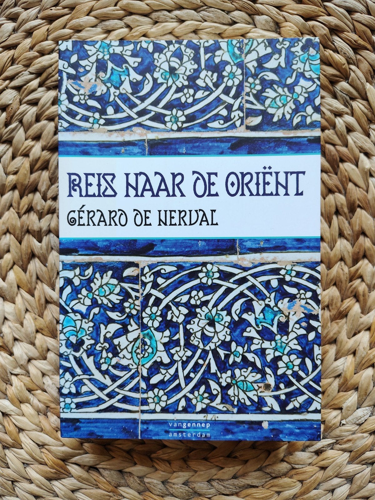 Gérard de Nerval - Reis naar de Oriënt, Ophalen of Verzenden, Zo goed als nieuw, Europa