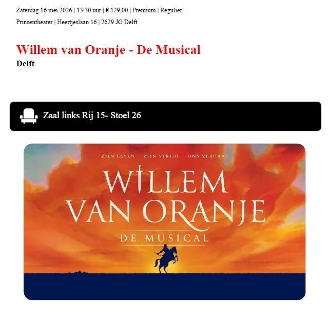 2 tickets Musical Willem van Oranje, Tickets en Kaartjes, Theater | Musical, Twee personen, Mei