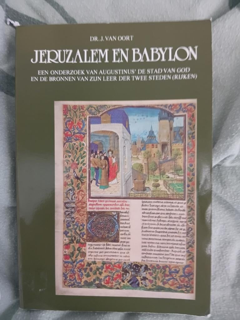 J. van Oort - Jeruzalem en Babylon, Boeken, Ophalen of Verzenden, Zo goed als nieuw, J. van Oort