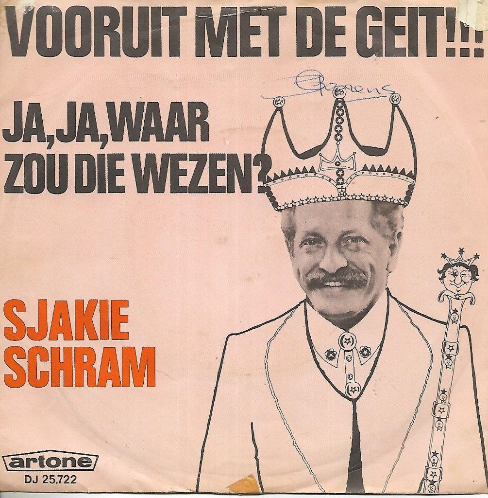 Sjakie Schram - Vooruit met de geit!!!, Ophalen of Verzenden, Gebruikt, 7 inch, Nederlandstalig