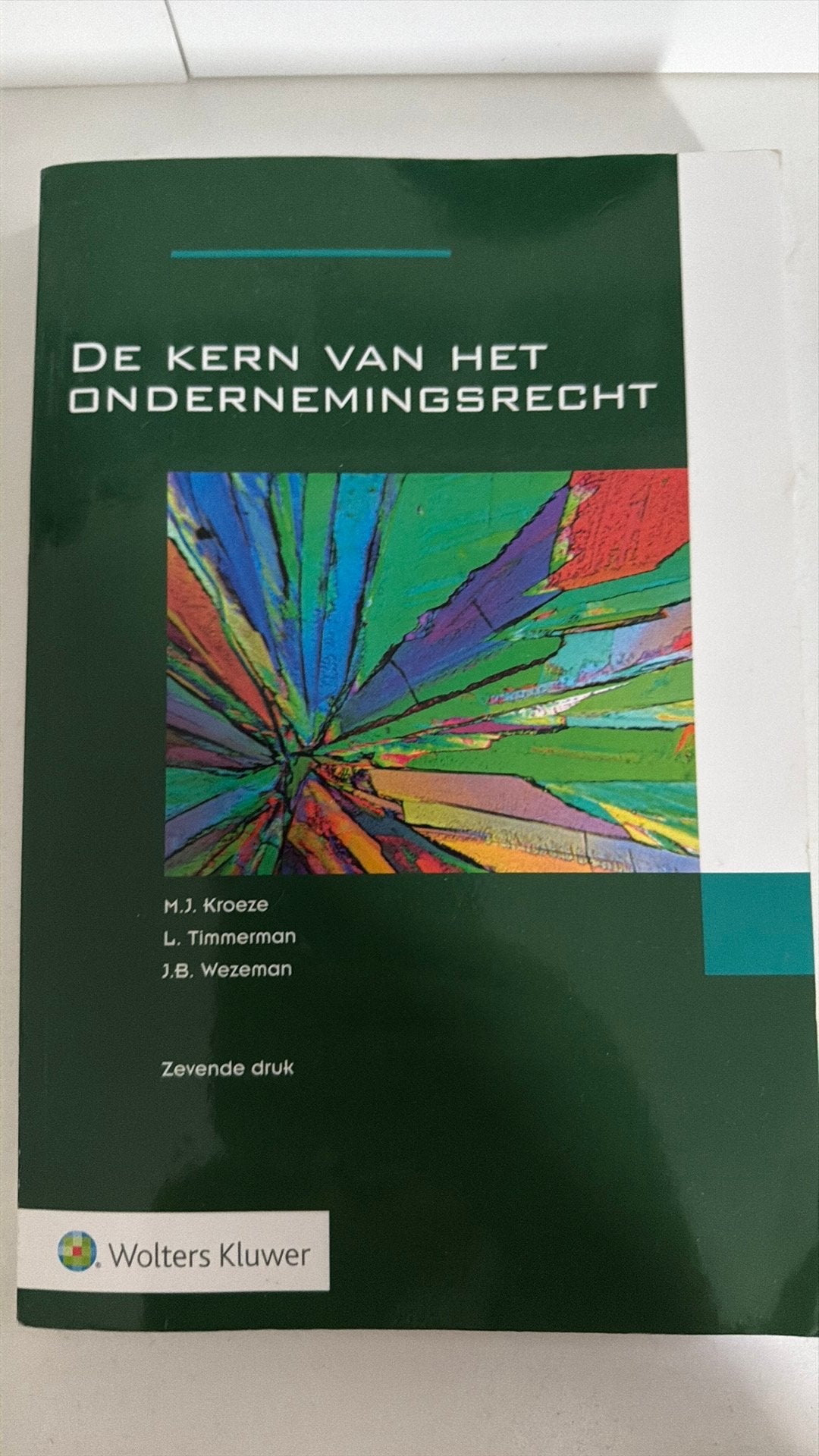 M.J. Kroeze - De kern van het ondernemingsrecht, Gelezen, Sociale wetenschap, M.J. Kroeze; L. Timmerman; J.B. Wezeman, Ophalen of Verzenden