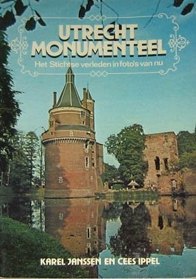 Utrecht Monumenteel - het Stichtse verleden in foto's van nu, Ophalen of Verzenden, Zo goed als nieuw