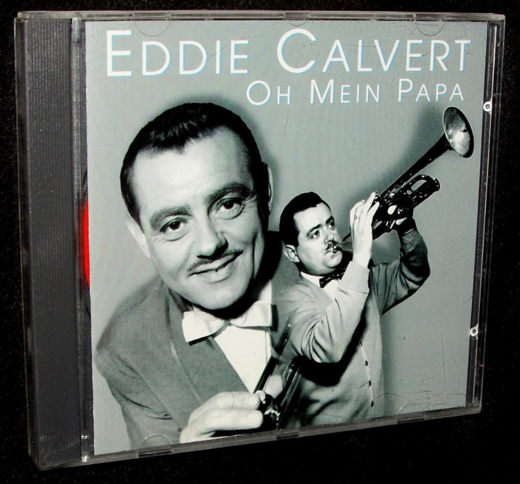 Eddie Calvert - Oh Mein Papa (EMI Records, 1996), Ophalen of Verzenden, 1980 tot heden, Zo goed als nieuw, Jazz
