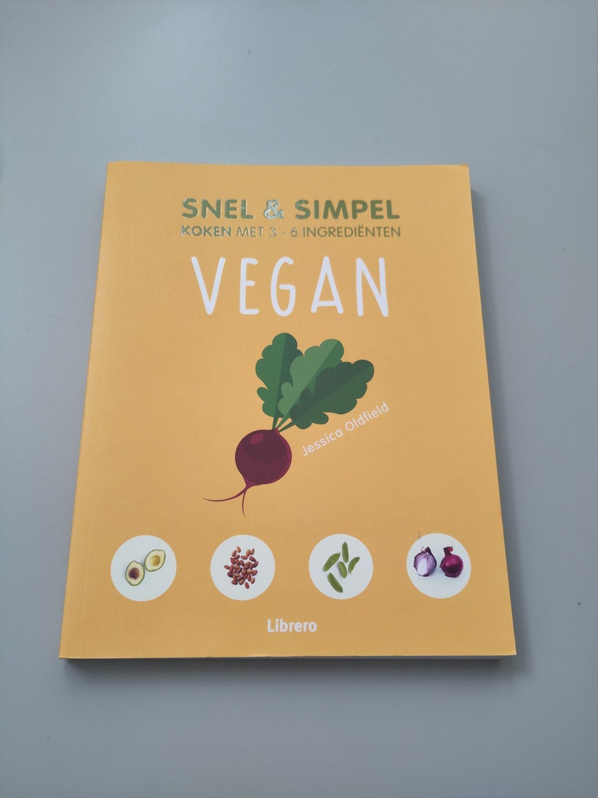 Snel & Simpel Vegan Kookboek - Jessica Oldfield, Gezond koken, Ophalen of Verzenden, Zo goed als nieuw, Hoofdgerechten