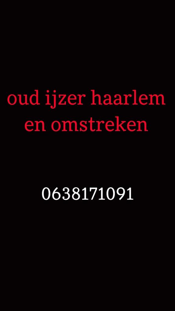 Heeft u oud ijzer of metalen wij halen het op 0638171091, Doe-het-zelf en Verbouw, Verwarming en Radiatoren, Ophalen, 30 tot 80 cm