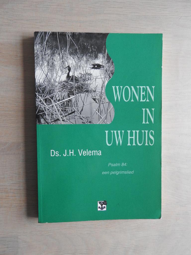 Ds. J.H. Velema - Wonen in Uw huis, Ophalen of Verzenden, Zo goed als nieuw
