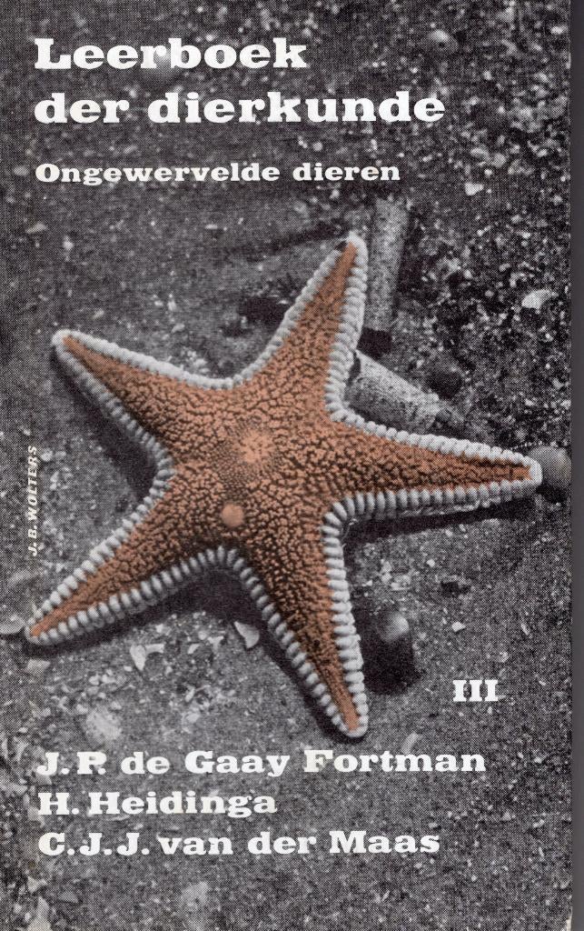 Leerboek Der Dierkunde Ongewervelde Dieren BOEK + Supplement, Boeken, Ophalen of Verzenden, Gelezen, J.R. de Gaay Fortman, Natuurwetenschap