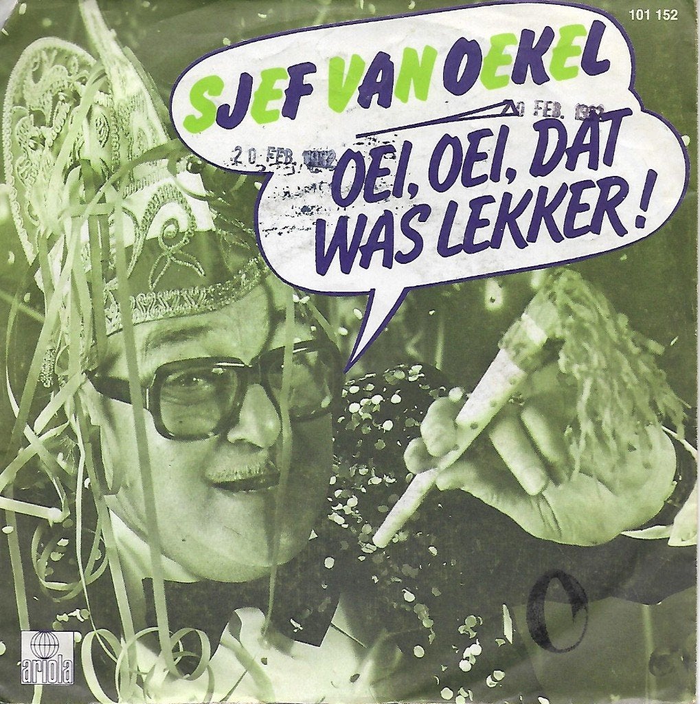 Sjef Van Oekel - Oei, oei, dat was lekker !, Cd's en Dvd's, Fotohoes, Ophalen of Verzenden, Gebruikt, Nederlandstalig