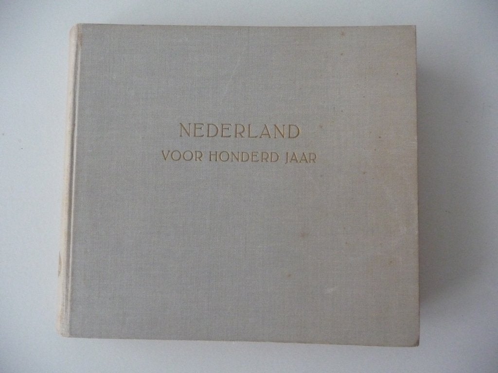 Gedenkboek NILLMIJ - NEDERLAND VOOR 100 JAAR - 1859-1959, Ophalen of Verzenden, Gelezen, Jappe Alberts / Jkvr. J.M. van Winter