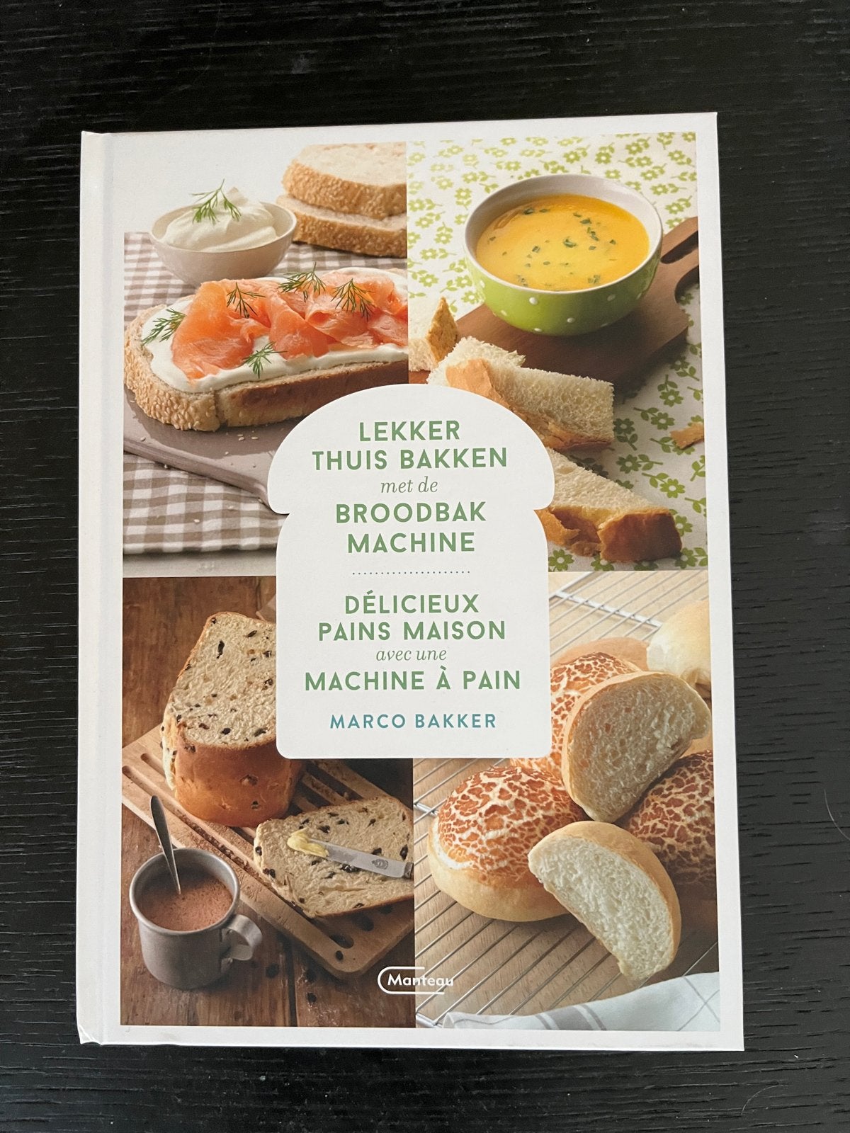 Lekker Thuis Bakken met de Broodbakmachine - Marco Bakker, Ophalen of Verzenden, Zo goed als nieuw, Europa, Overige typen