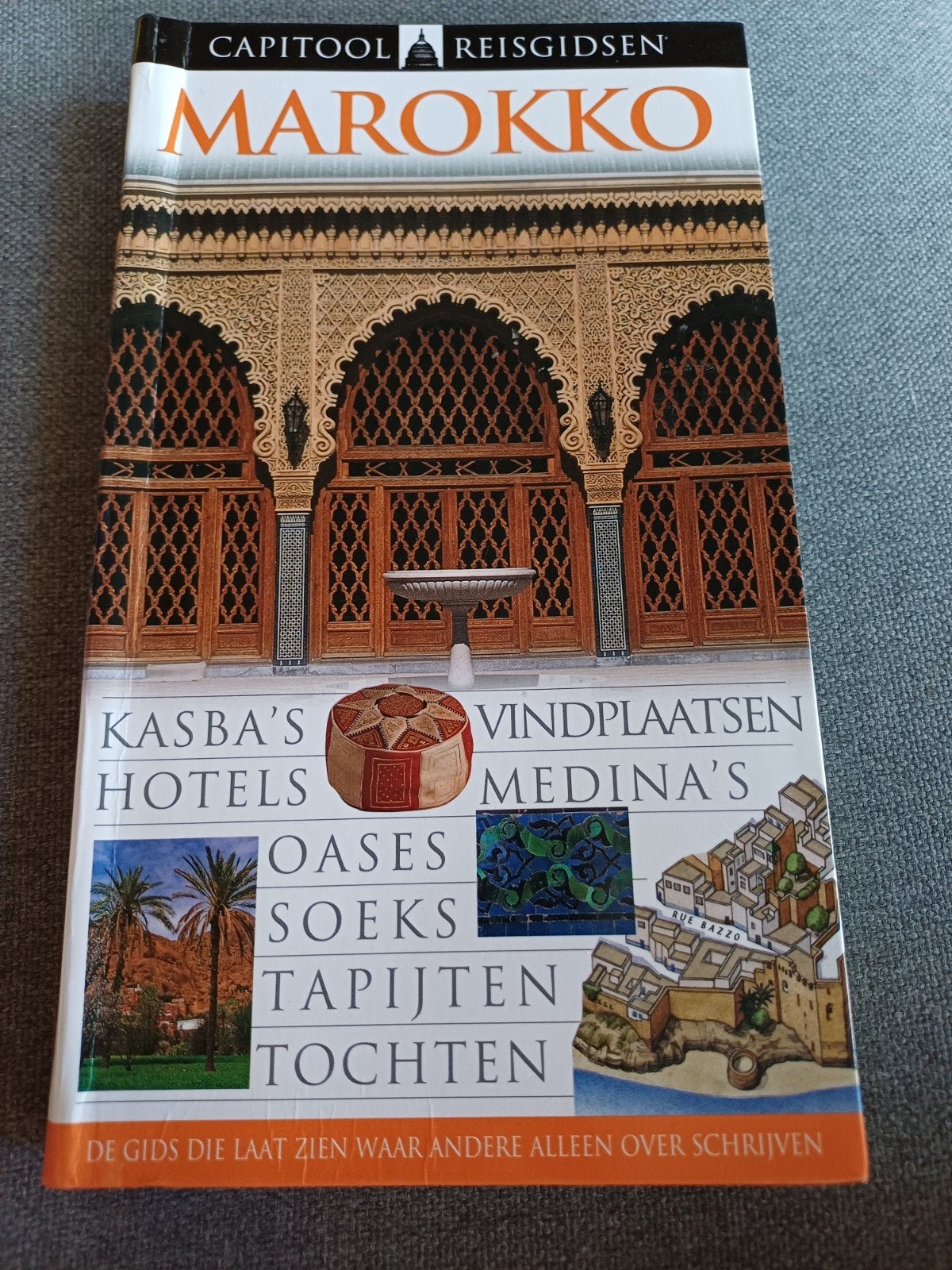 Capitool Reisgids Marokko - Ontdek Kasba's, Medina's en meer, Ophalen of Verzenden, Zo goed als nieuw, Capitool