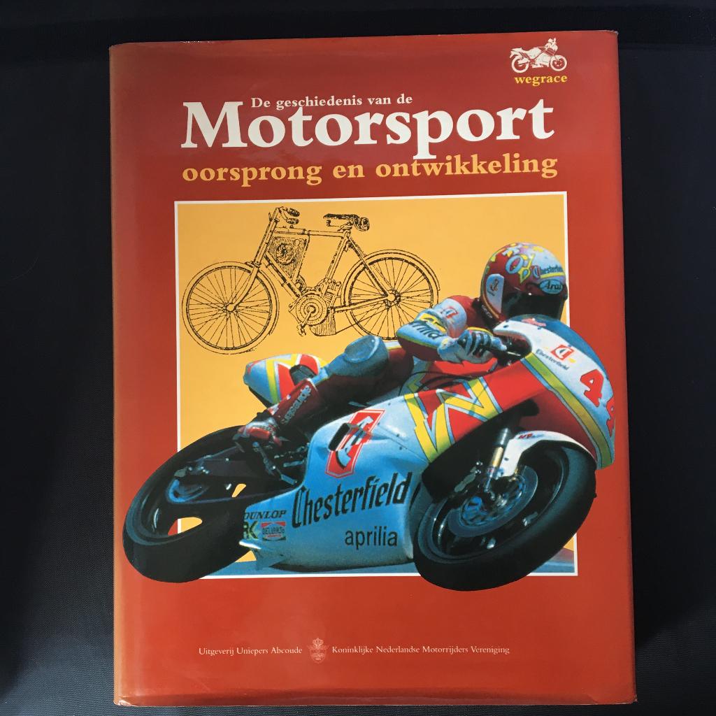 De Geschiedenis van de Motorsport oorsprong en ontwikkeling, Ophalen of Verzenden, Zo goed als nieuw, Algemeen
