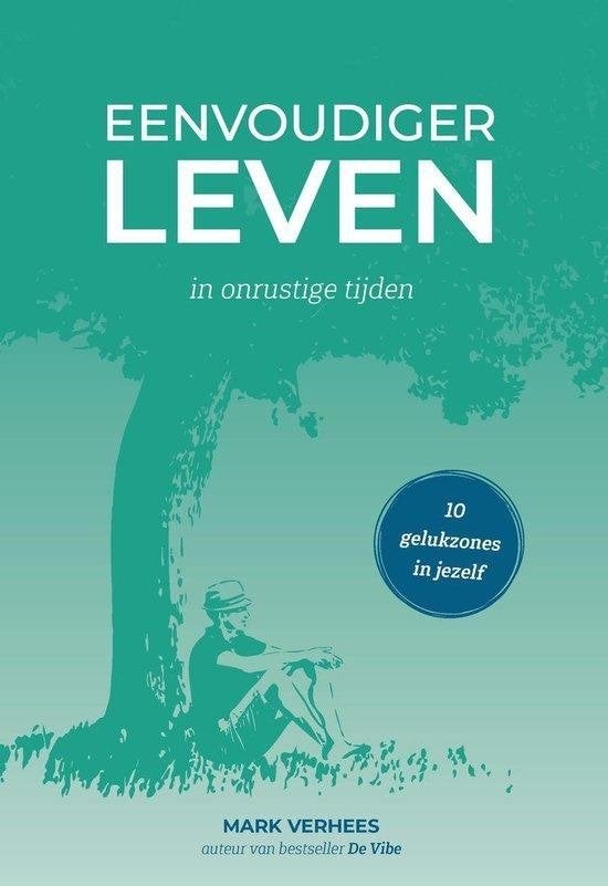 Mark Verhees Eenvoudiger Leven in onrustige tijden, Ophalen of Verzenden, Nieuw, Spiritualiteit algemeen, Achtergrond en Informatie