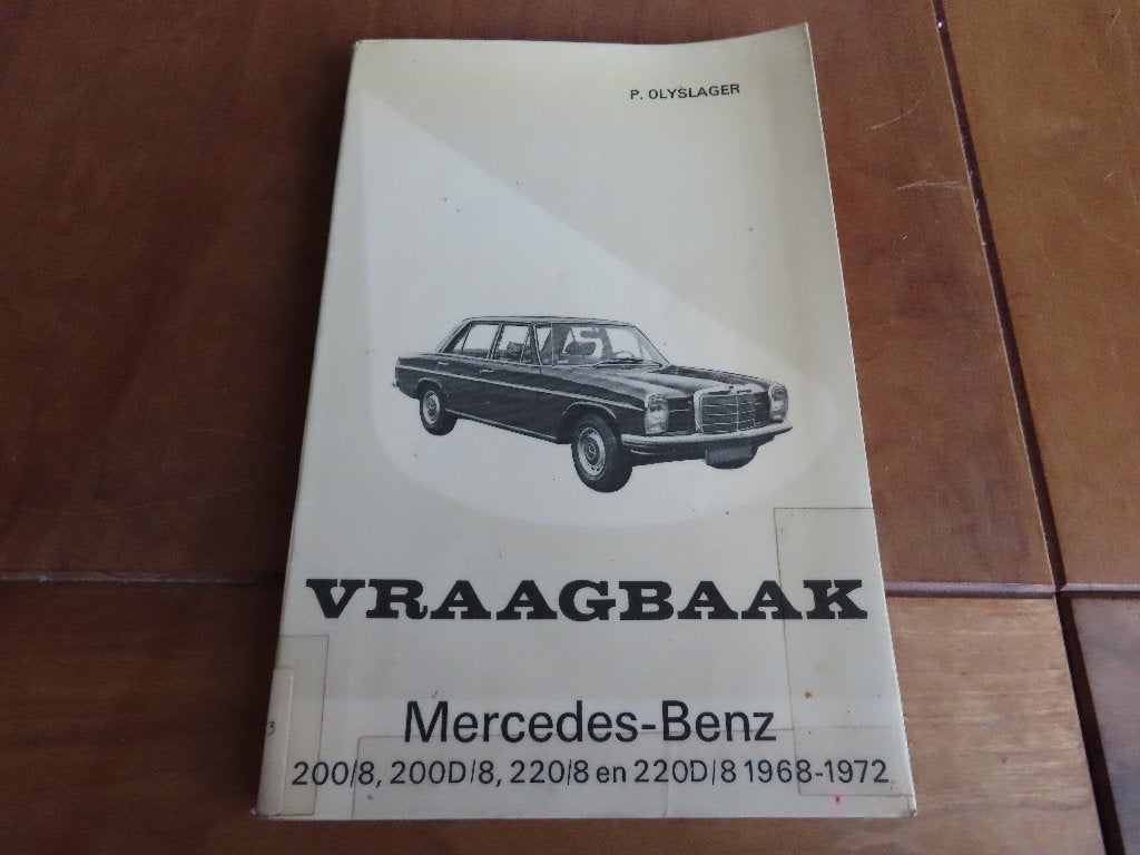 Vraagbaak Mercedes 200, 220, 200D, 220D W115 1968-1972, Ophalen of Verzenden