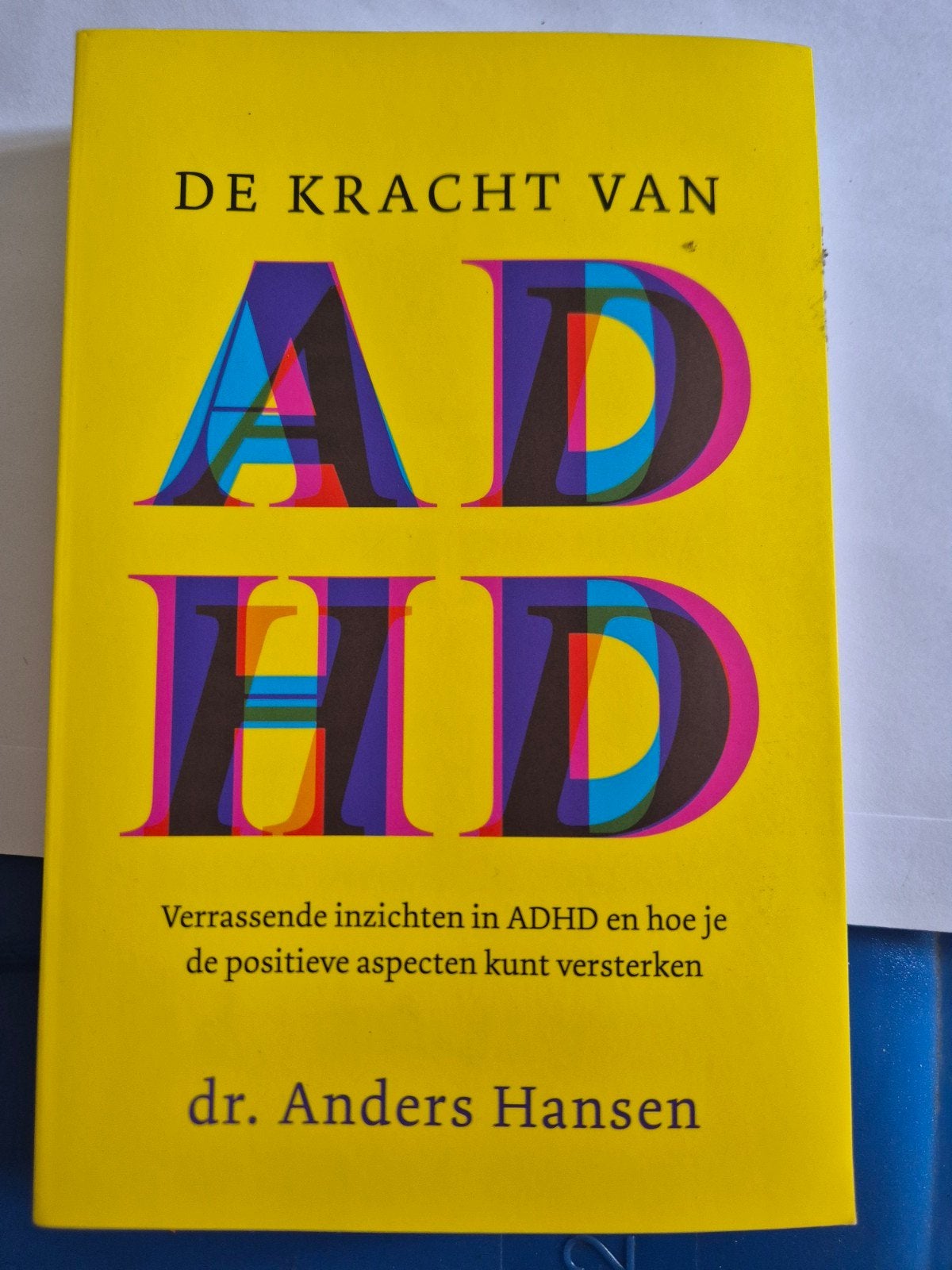 De Kracht van ADHD - Verrassende inzichten, Ophalen of Verzenden, Zo goed als nieuw, Klinische psychologie, Dr. Anders Hansen