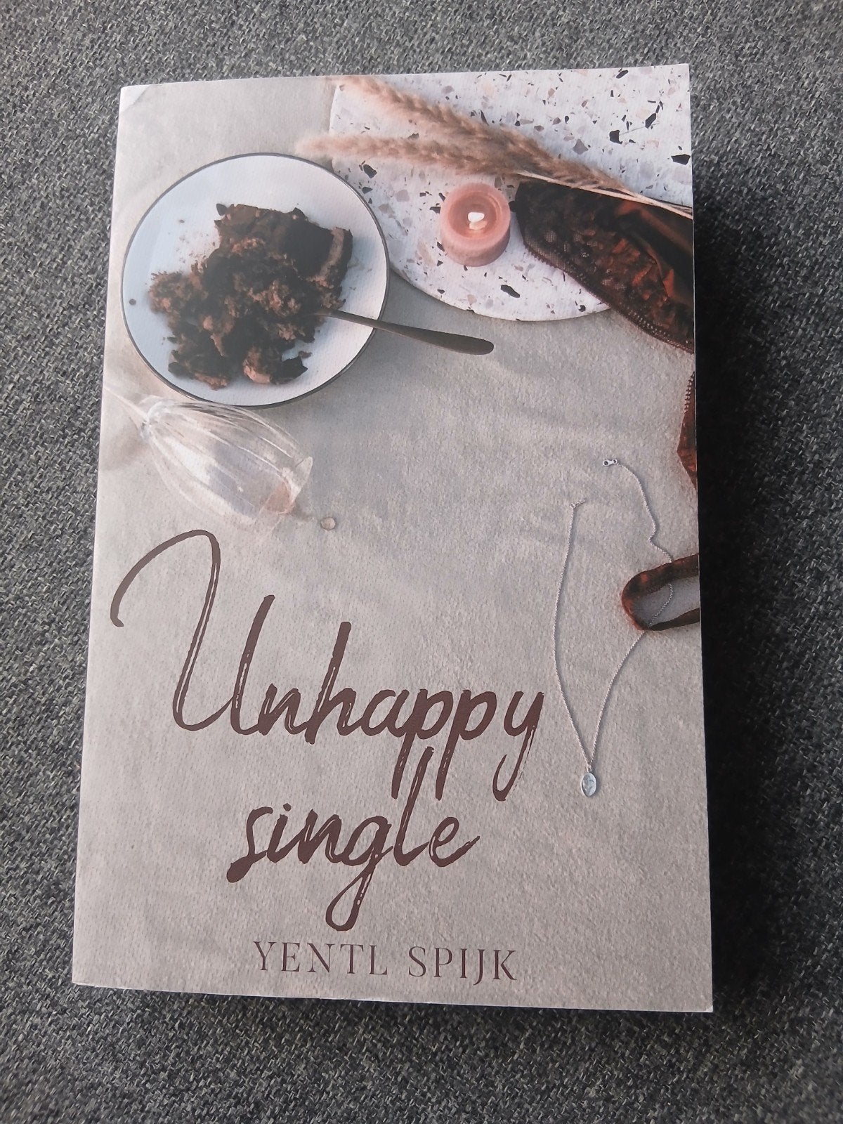 Unhappy Single - Yentl Spijk (Boek), Ophalen of Verzenden, Zo goed als nieuw, Yentl Spijk, Nederland