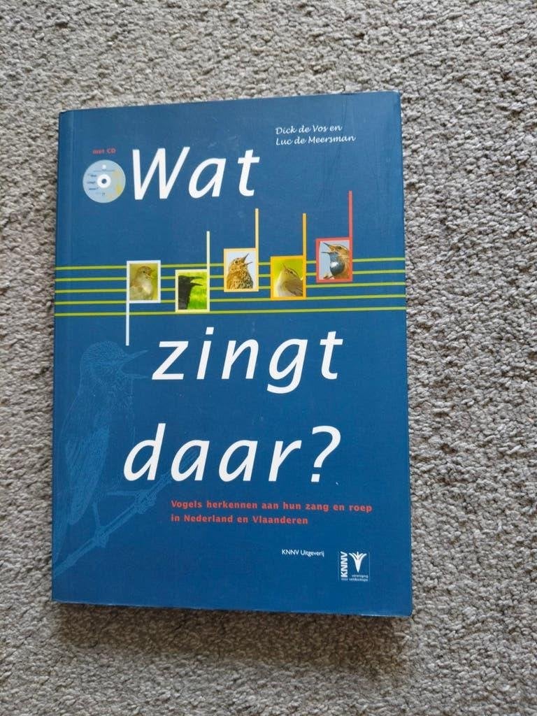 Wat zingt daar? Vogels herkennen aan zang en roep, Dick de Vos, Ophalen of Verzenden, Zo goed als nieuw, Vogels