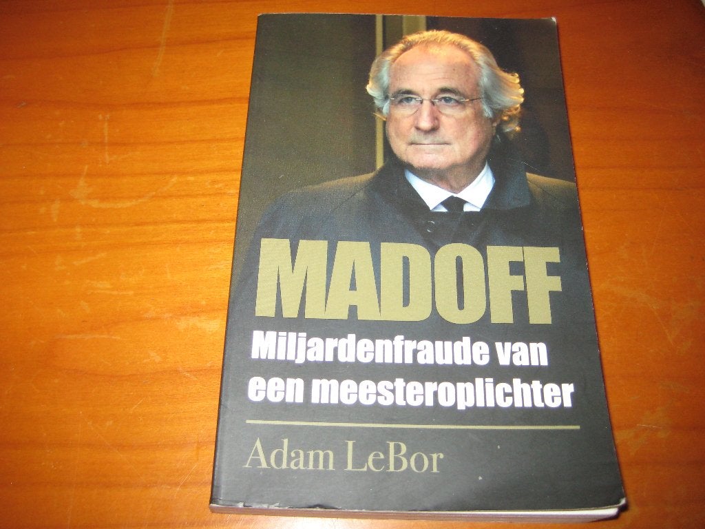 Madoff, miljardenfraude van een mesteroplichter (414), Ophalen of Verzenden, Zo goed als nieuw, Nederland