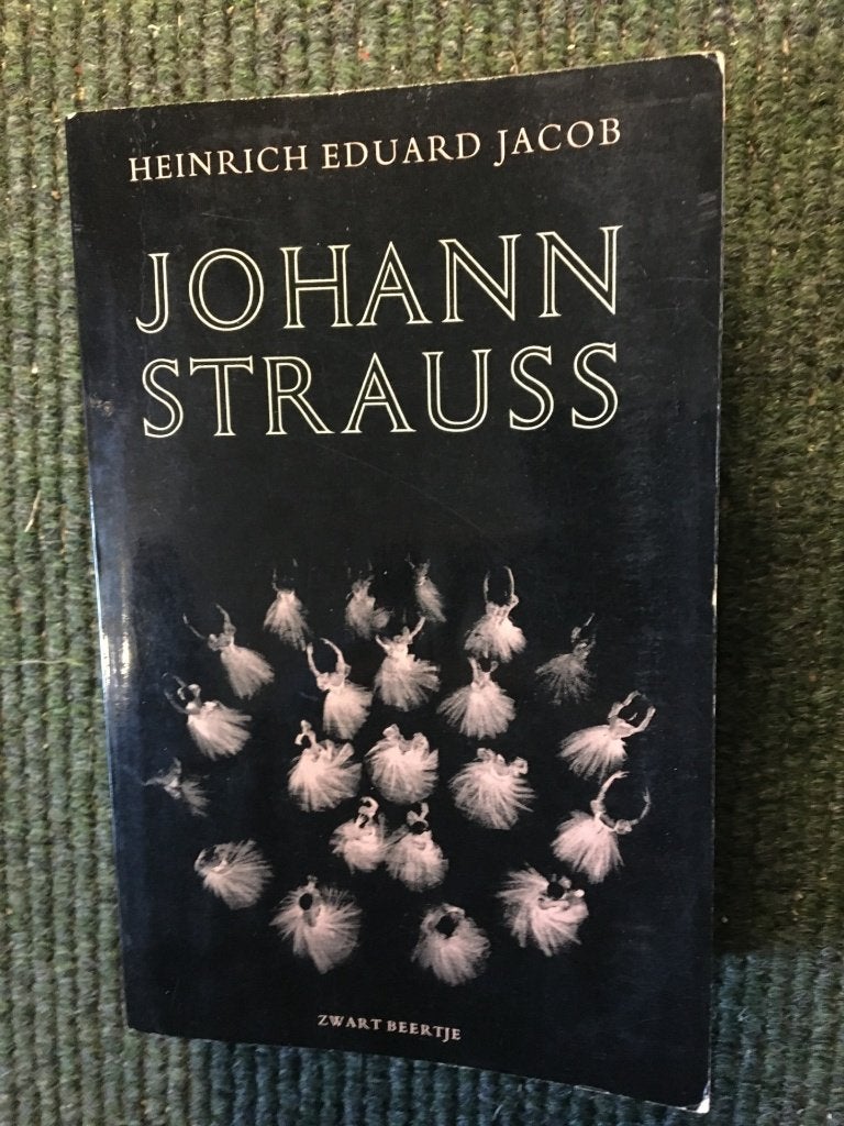 Johann Strauss (Biografie)- Vader & Zoon; Heinrich E. Jacob, Kunst en Cultuur, Ophalen of Verzenden, Heinrich E. Jacob, Gelezen
