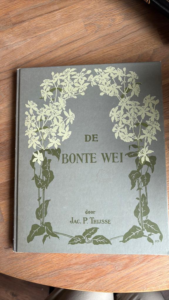 De Bonte Wei - Jac. P. Thijsse (Natuurboek), Boeken, Verzenden, Gelezen, Bloemen, Planten en Bomen