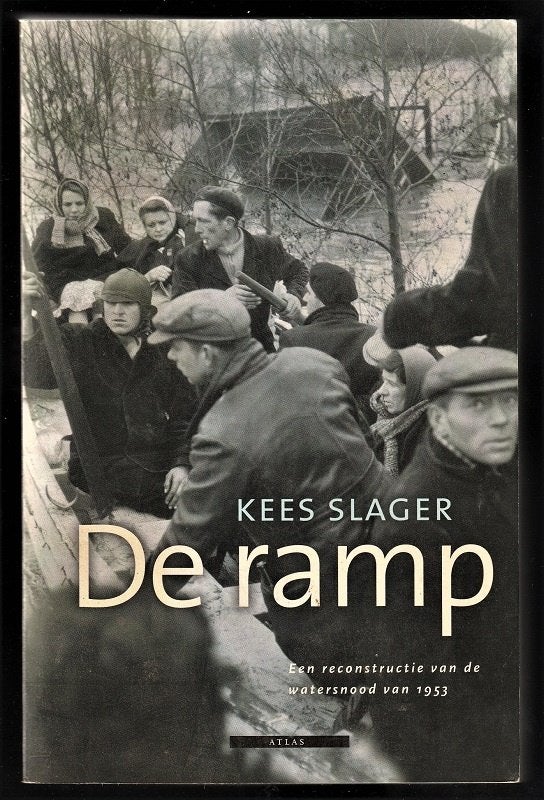 DE RAMP, reconstructie watersnood 1953 - KEES SLAGER, Ophalen of Verzenden, Nieuw