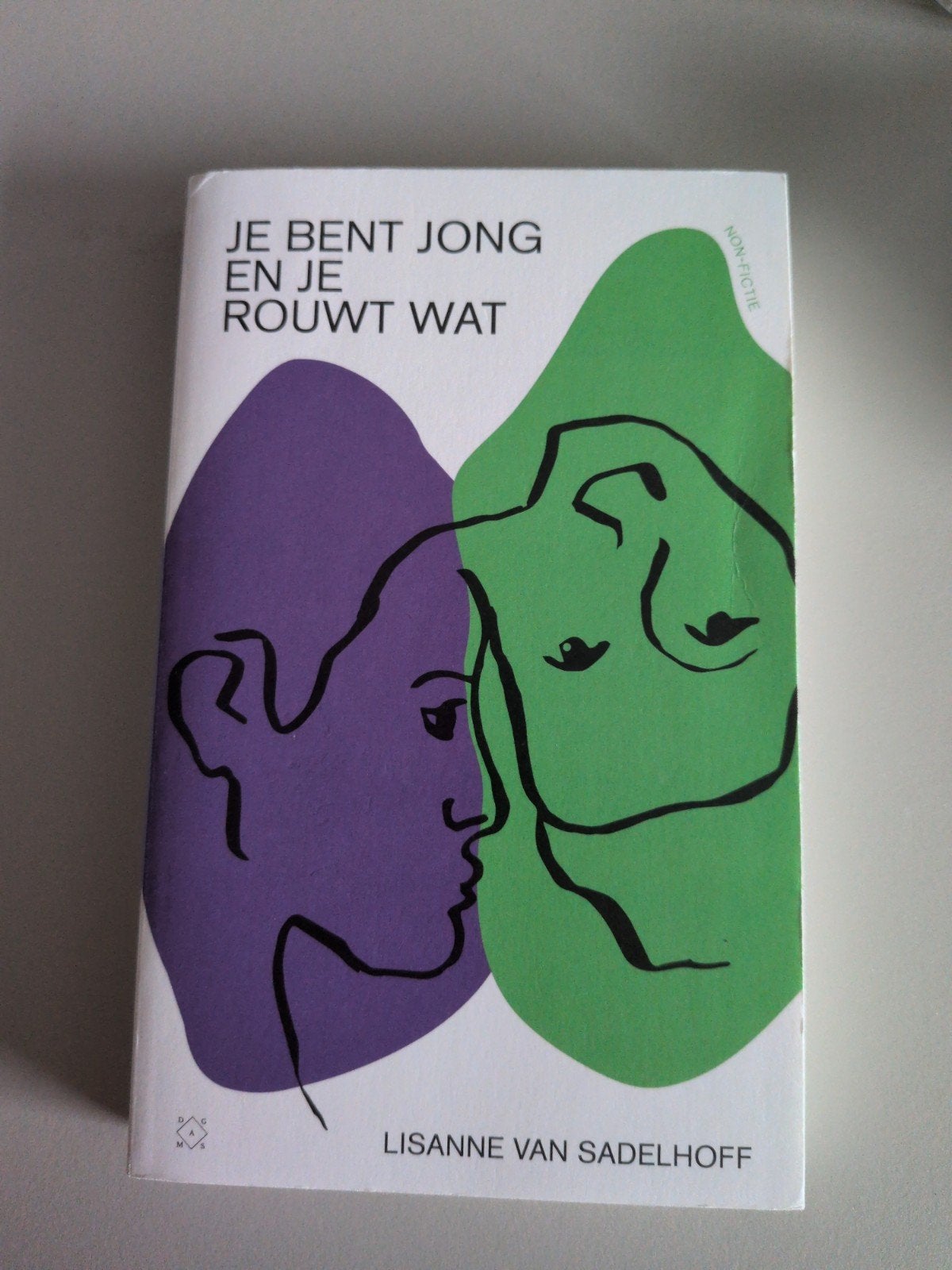 Je bent jong en je rouwt wat - Lisanne van Sadelhoff, Ophalen of Verzenden, Zo goed als nieuw, Lisanne van Sadelhoff, Overige
