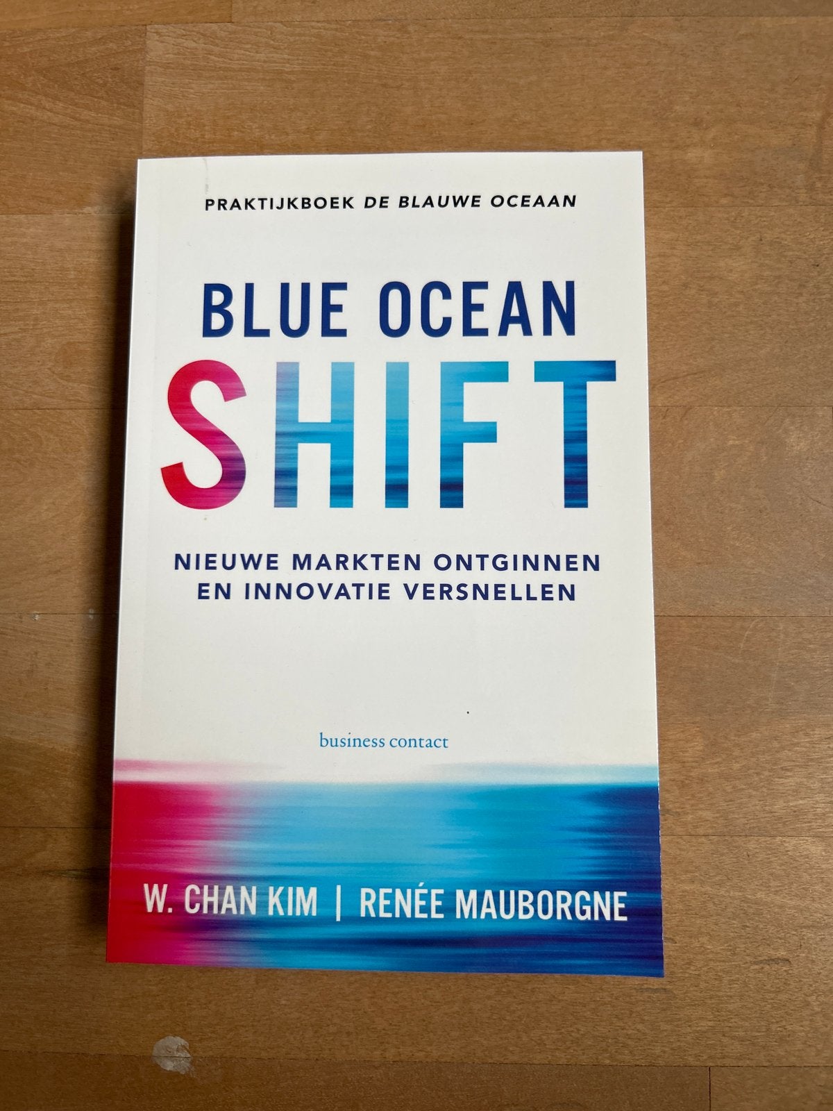 Blue Ocean Shift - HBO Ondernemerschap & Retail Management, Boeken, Ophalen of Verzenden, Gamma, Zo goed als nieuw, HBO