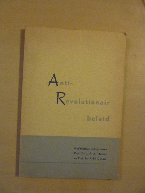 Mekkes en Donner - Ant i- revolutionair beleid, Ophalen of Verzenden, Gelezen, Nederland