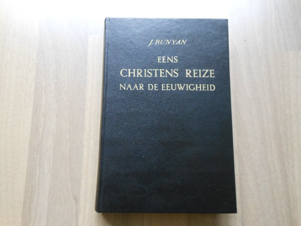 J. Bunyan / Eens Christens Reize naar de eeuwigheid, Ophalen of Verzenden, Gelezen